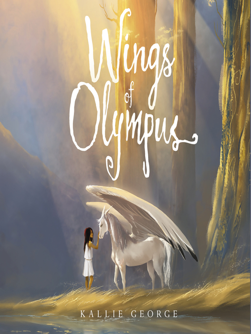 Title details for Wings of Olympus by Kallie George - Available